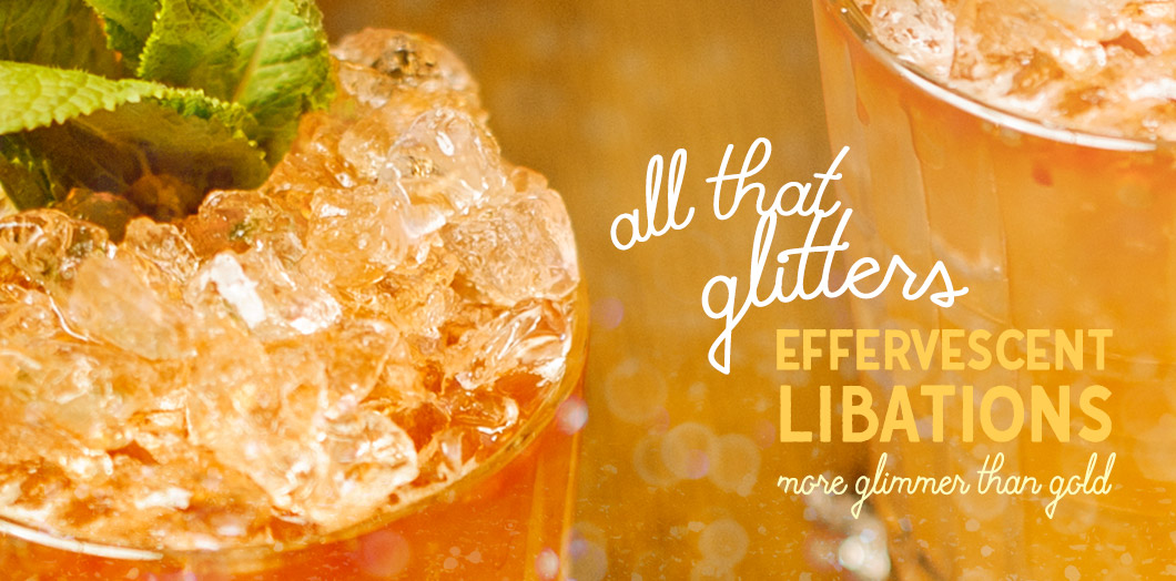 [ All That Glitters ~ Effervescent Libations With More Glimmer than Gold ] ~ from herbco.sbspany